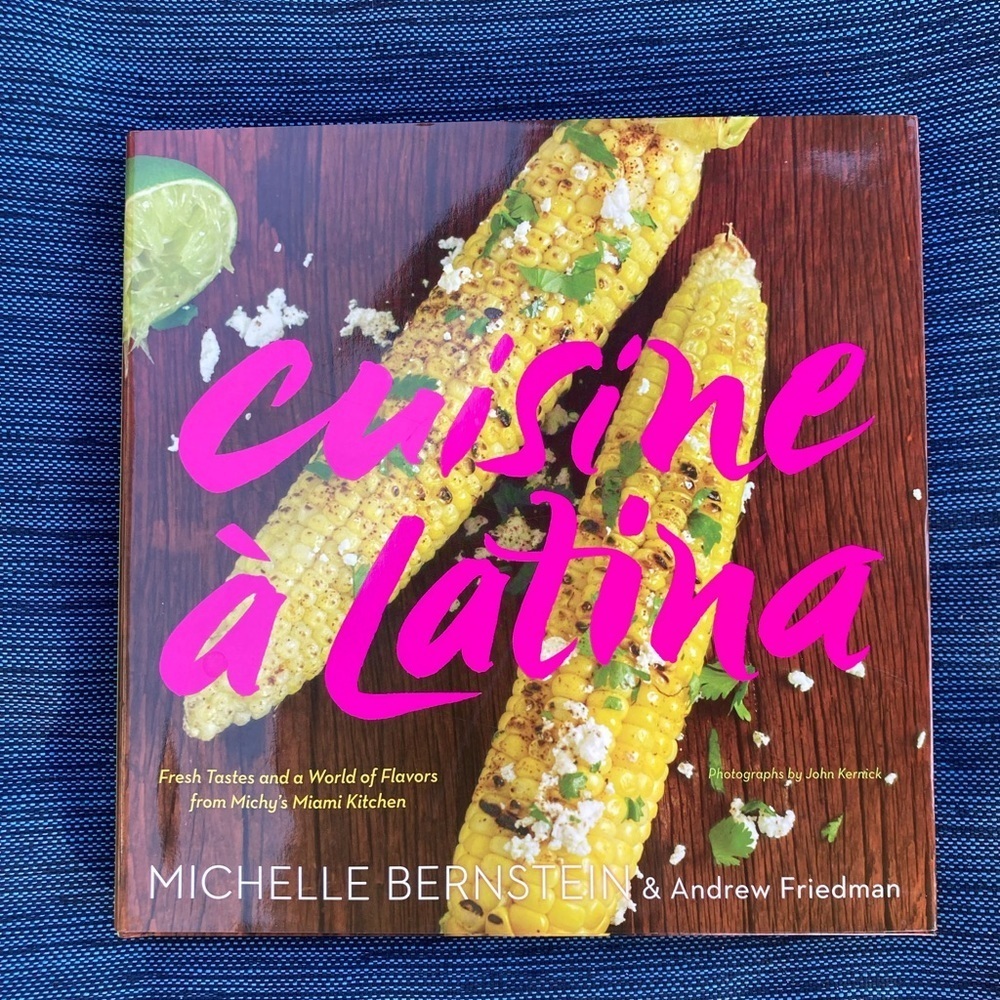 Cuisine a Latina Michelle Bernstein autograph cookbook